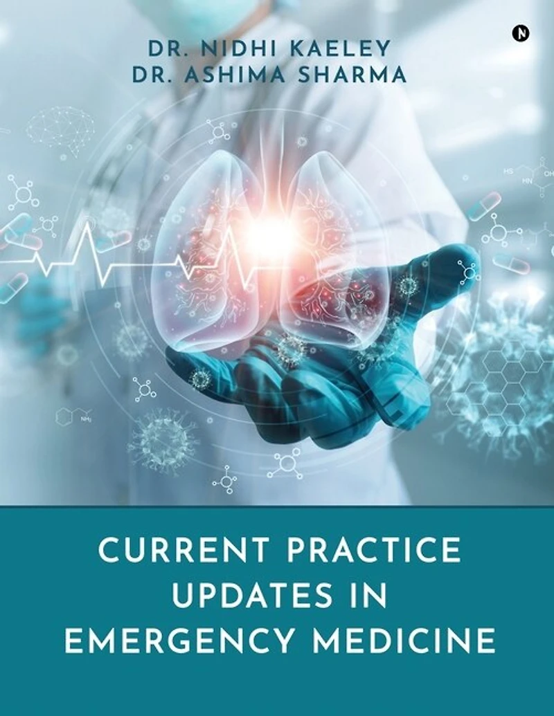 Current Practice Updates Emergency Medicine