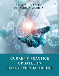 Current Practice Updates Emergency Medicine