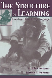 The Structure of Learning: From Sign Stimuli To Language