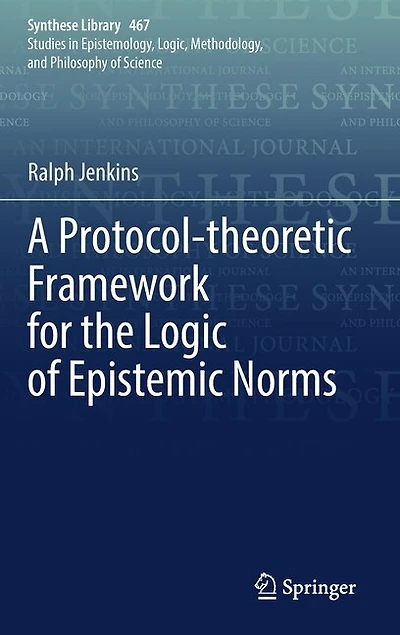 A Protocol-theoretic Framework for the Logic of Epistemic Norms