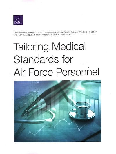 Tailoring Medical Standards For Air Force Personnel