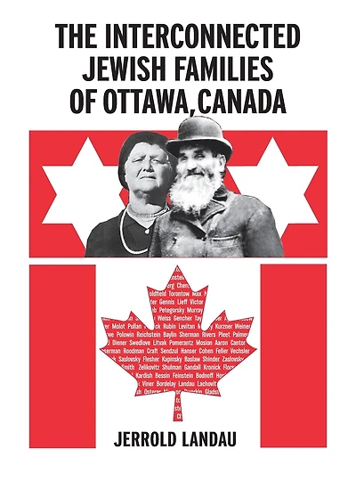 The Interconnected Jewish Families of Ottawa, Canada