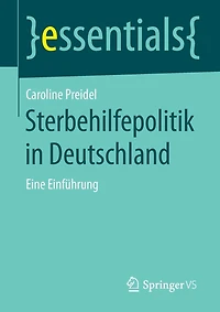 Sterbehilfepolitik Deutschland: Eine Einführung