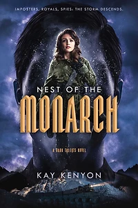 Nest of the Monarch