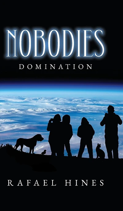 Nobodies: Domination