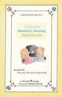 Coliola's Absolutely Amazing Alphabetics
