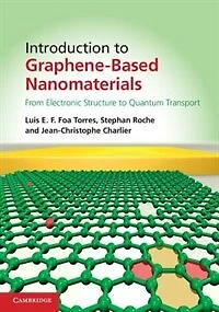 Introduction To Graphene-based Nanomaterials: From Electronic Structure Quantum Transport