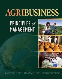 Agribusiness: Principles Of Management