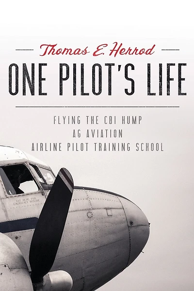 One Pilot's Life: Flying the CBI Hump - Ag Aviation - Airline Pilot Traing School