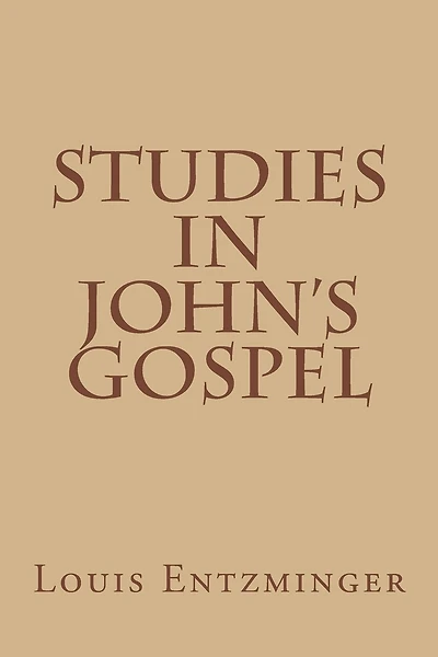 Studies in John's Gospel