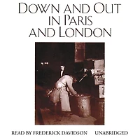Down and Out Paris London
