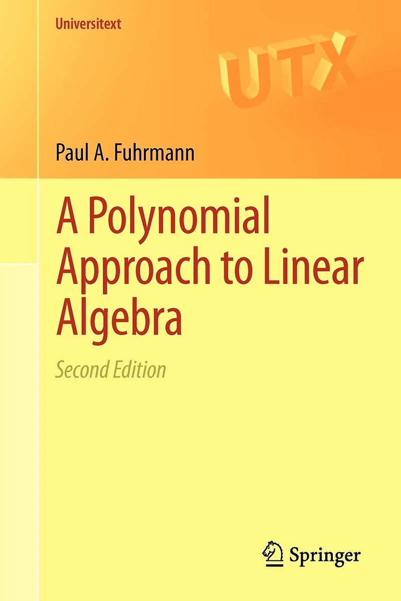 A Polynomial Approach to Linear Algebra