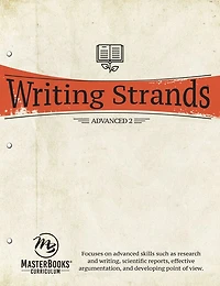 Master Books-writing Strands: Advanced 2: Grades 9-10