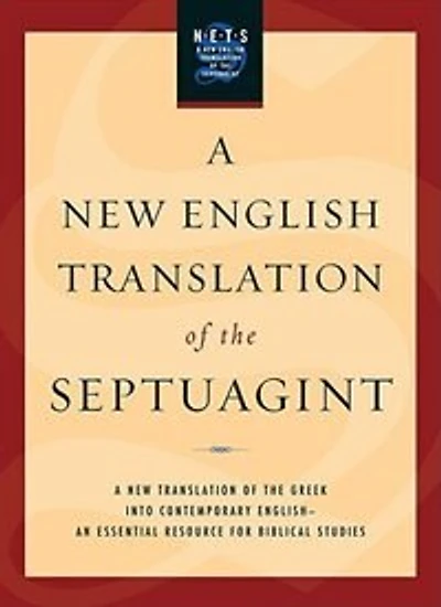 A New English Translation of the Septuagint
