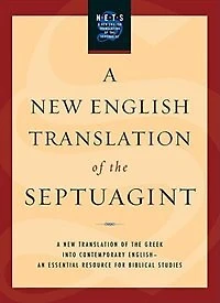 A New English Translation of the Septuagint