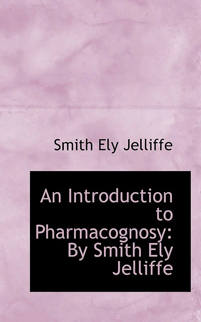 An Introduction to Pharmacognosy (Classic Reprint)
