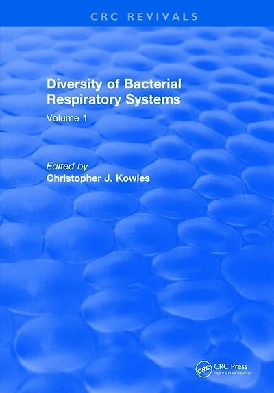 Diversity Of Bacterial Respiratory Systems: Volume
