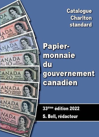 2022 Catalogue Charlton standard Papier-monnaie du gouvernement canadien