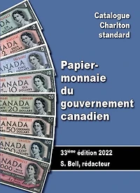 2022 Catalogue Charlton standard Papier-monnaie du gouvernement canadien