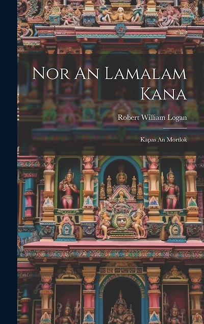 Nor An Lamalam Kana: Kapas An Mortlok