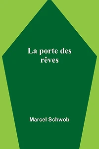 La porte des rêves