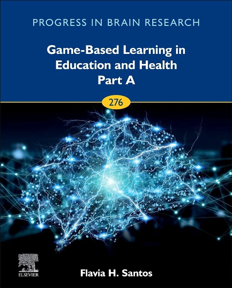 Game-Based Learning Education and Health - Part A