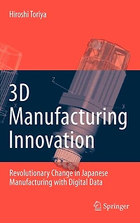 3D Manufacturing Innovation: Revolutionary Change Japanese with Digital Data
