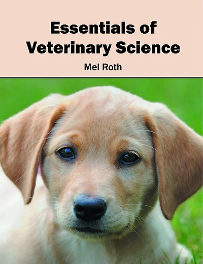 Essentials Of Veterinary Science