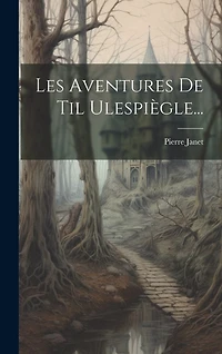 Les Aventures De Til Ulespiègle