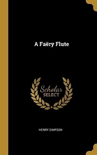 A Faëry Flute