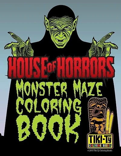 House of Horrors coloring book: Monster Mazes