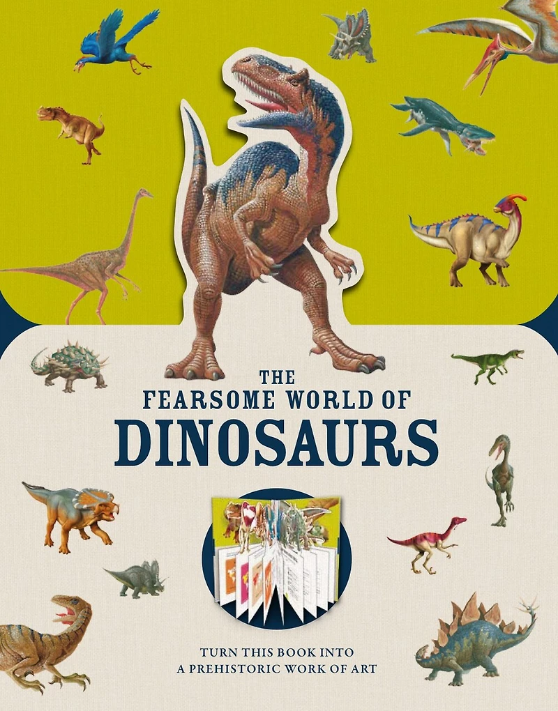 Paperscapes: The Fearsome World Of Dinosaurs: Turn This Book Into A Prehistoric Work Of Art
