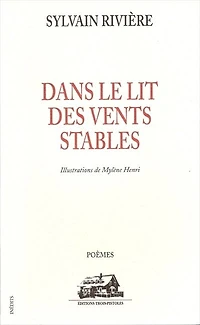 Dans le lit des vents stables