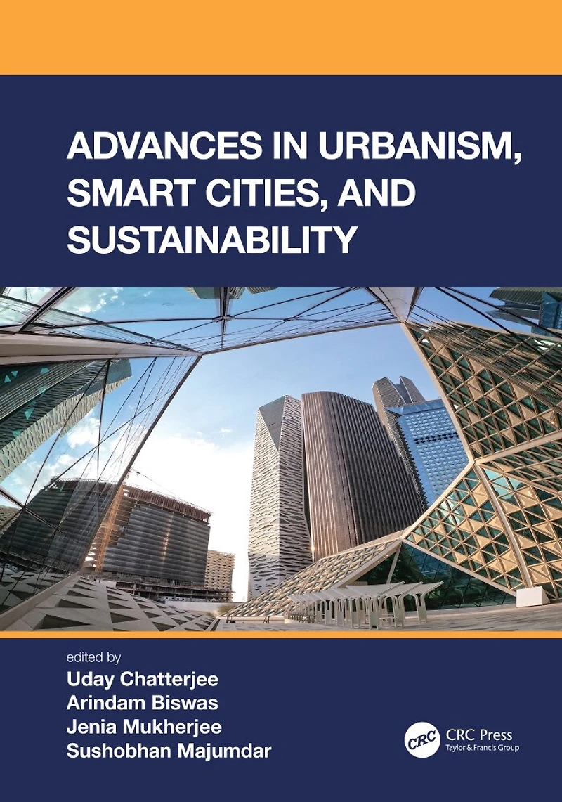 Advances Urbanism, Smart Cities, and Sustainability