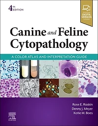 Canine And Feline Cytology: A Color Atlas Interpretation Guide