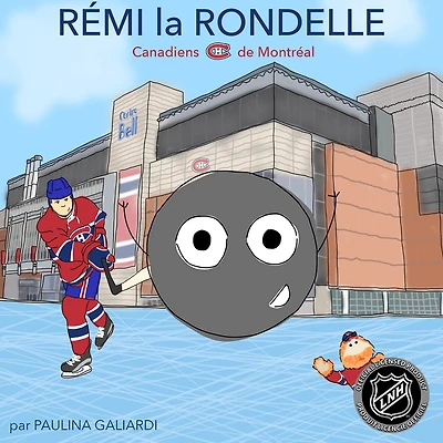 Rémi La Rondelle: Canadiens De Montreal
