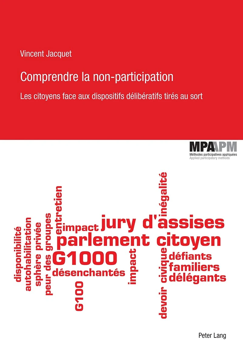 Comprendre la non-participation: Les citoyens face aux dispositifs délibératifs tirés au sort