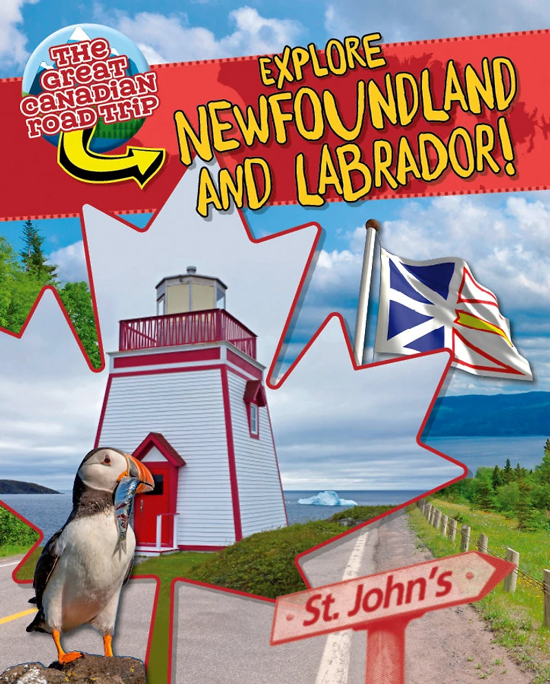 Explore Newfoundland And Labrador!