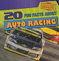 20 Fun Facts about Auto Racing