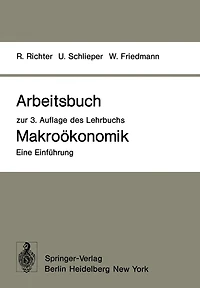 Arbeitsbuch Zur 3. Auflage Des Lehrbuchs Makroökonomik -- Eine Einführung