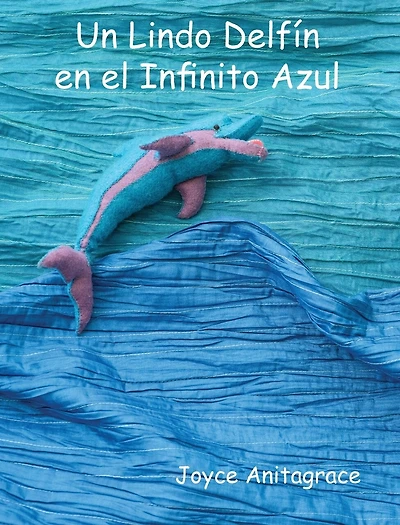 Un Lindo Delfín en el Infinito Azul