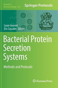 Bacterial Secretion Systems: Methods and Protocols
