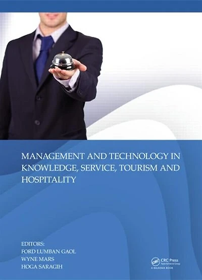Management and Technology Knowledge, Service, Tourism & Hospitality