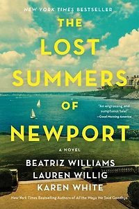 The Lost Summers of Newport: A Novel
