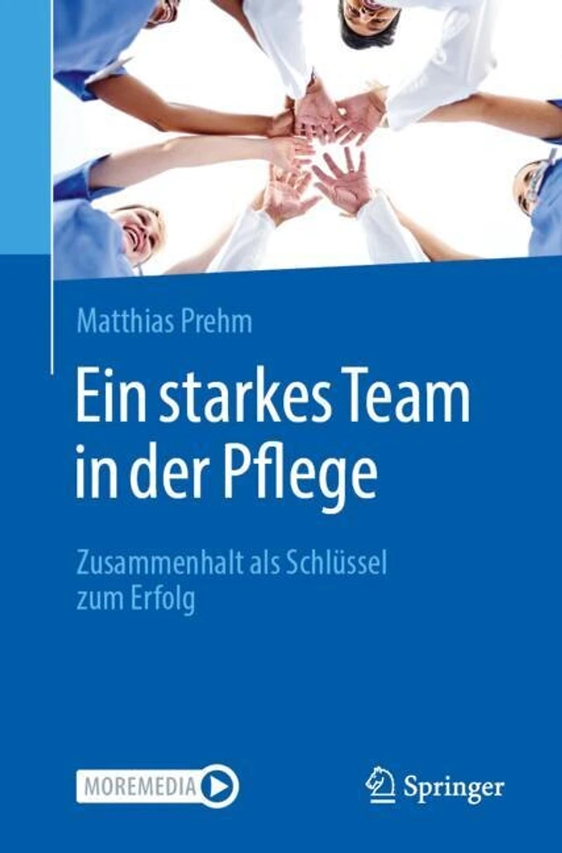 Ein starkes Team der Pflege: Zusammenhalt als Schlussel zum Erfolg