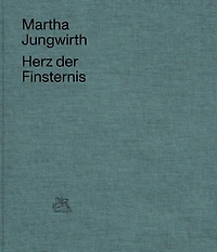 Martha Jungwirth: Heart of Darkness