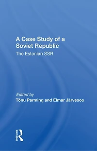 a Case Study of Soviet Republic: The Estonian SSR