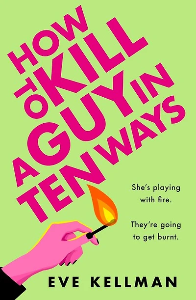 How to Kill a Guy Ten Ways
