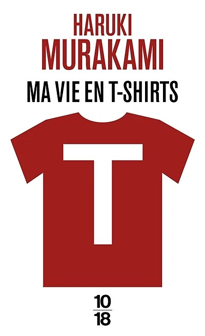 T: ma vie en t-shirts