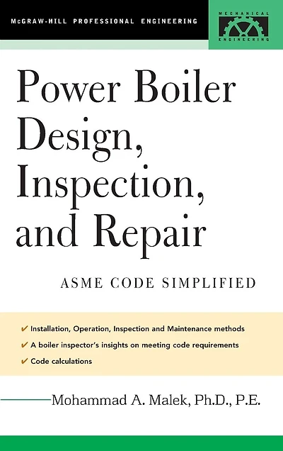 Power Boiler Design, Inspection, and Repair